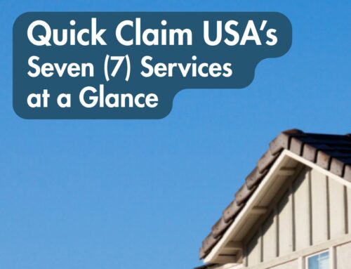 Quick Claim USA’s Seven (7) Services  at a Glance