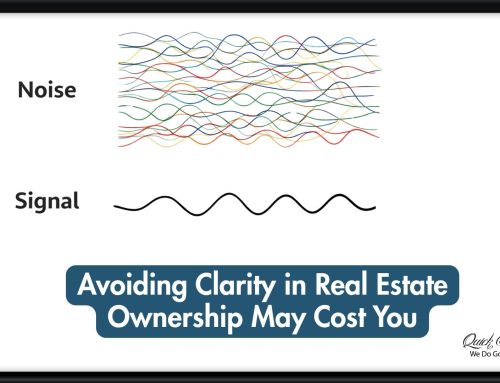 Avoiding Clarity in Real Estate Ownership May Cost You