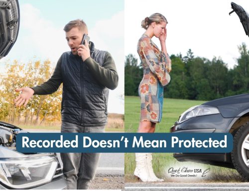 Recorded Doesn’t Mean Protected